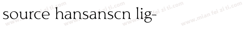 source hansanscn lig字体转换